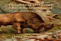 Thinking Through The Environment