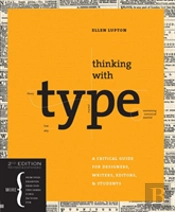 Thinking With Type 2nd Ed