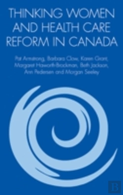 Bertrand.pt - Thinking Women And Health Care Reform In Canada