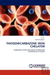 Thiosemicarbazone Iron Chelator