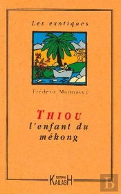 Thiou L'Enfant Du Mekong