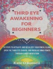 Third Eye Awakening For Beginners