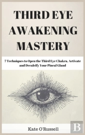 Third Eye Awakening Mastery