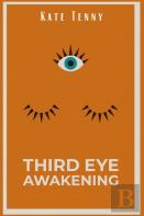 Third Eye Awakening