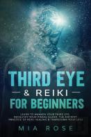 Third Eye & Reiki For Beginners