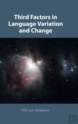 Bertrand.pt - Third Factors In Language Variation And Change