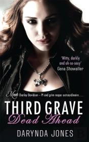 Third Grave Dead Ahead
