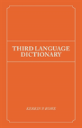 Third Language Dictionary