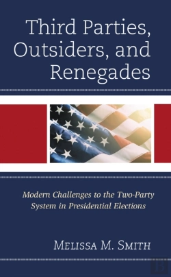 Bertrand.pt - Third Parties, Outsiders, And Renegades