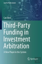 Third-Party Funding In Investment Arbitration