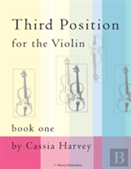 Third Position For The Violin, Book One