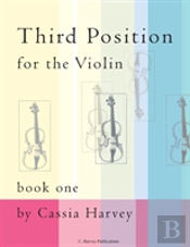 Third Position For The Violin, Book One