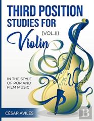 Third Position Studies For Violin, Vol. Ii