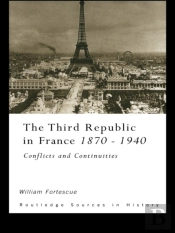 Third Republic In France 1870-1940
