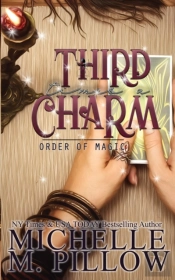 Third Time'S A Charm: A Paranormal Women