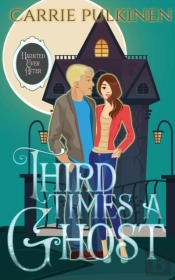 Third Time'S A Ghost