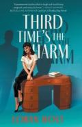 Third Time'S The Harm