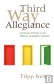 Third Way Allegiance