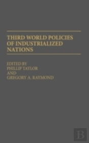 Third World Policies Of Industrialized Nations