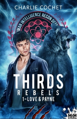 Bertrand.pt - Thirds Rebels - T01 - Love And Payne - Thirds Rebels, T1