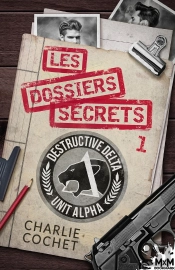 Thirds - T10 - Les Dossiers Secrets 1 - Thirds, T10.1