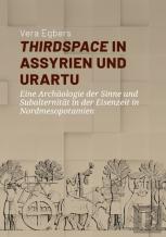 Thirdspace In Assyrien Und Urartu