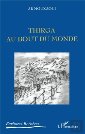 Thirga Au Bout Du Monde