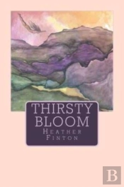 Thirsty Bloom