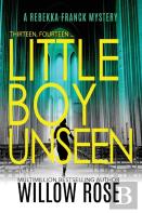 Thirteen, Fourteen... Little Boy Unseen