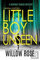 Thirteen, Fourteen... Little Boy Unseen