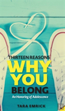 Bertrand.pt - Thirteen Reasons Why You Belong