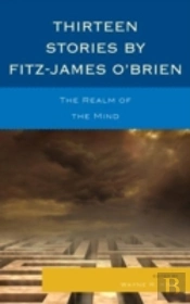 Thirteen Stories By Fitz-James O'Brien