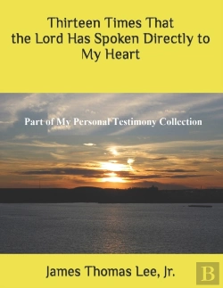 Bertrand.pt - Thirteen Times That The Lord Has Spoken Directly To Me