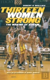 Thirteen Women Strong