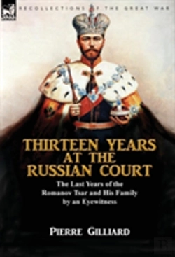 Bertrand.pt - Thirteen Years At The Russian Court