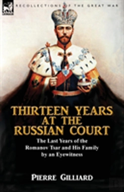 Bertrand.pt - Thirteen Years At The Russian Court