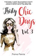 Thirty Chic Days Vol. 3