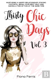 Thirty Chic Days Vol. 3
