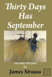 Thirty Days Has September, First Ten Days