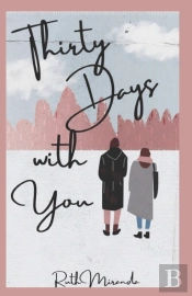 Thirty Days With You