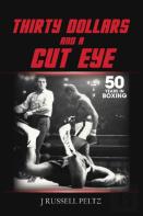 Thirty Dollars And A Cut Eye
