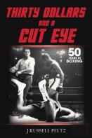 Thirty Dollars And A Cut Eye