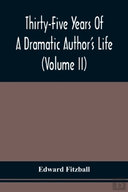 Bertrand.pt - Thirty-Five Years Of A Dramatic Author'S Life (Volume Ii)