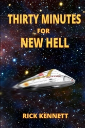 Thirty Minutes For New Hell