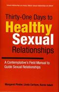 Thirty-One Days To Healthy Sexual Relationships