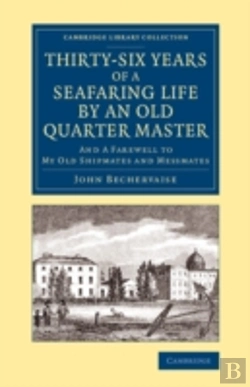 Bertrand.pt - Thirty-Six Years Of A Seafaring Life By An Old Quarter Master