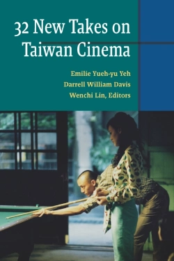 Bertrand.pt - Thirty-Two New Takes On Taiwan Cinema