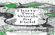 Thirty-Two Words For Field