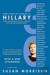 Thirty Ways Of Looking At Hillary