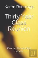 Thirty Year Class Reunion